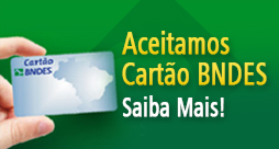 Aceitamos Cartão BNDES
